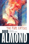 David Almond's "The Fire Eaters"
